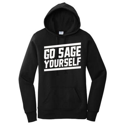 Yogi Bryan Go Sage Yourself Women's Pullover Hoodie