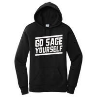 Yogi Bryan Go Sage Yourself Women's Pullover Hoodie