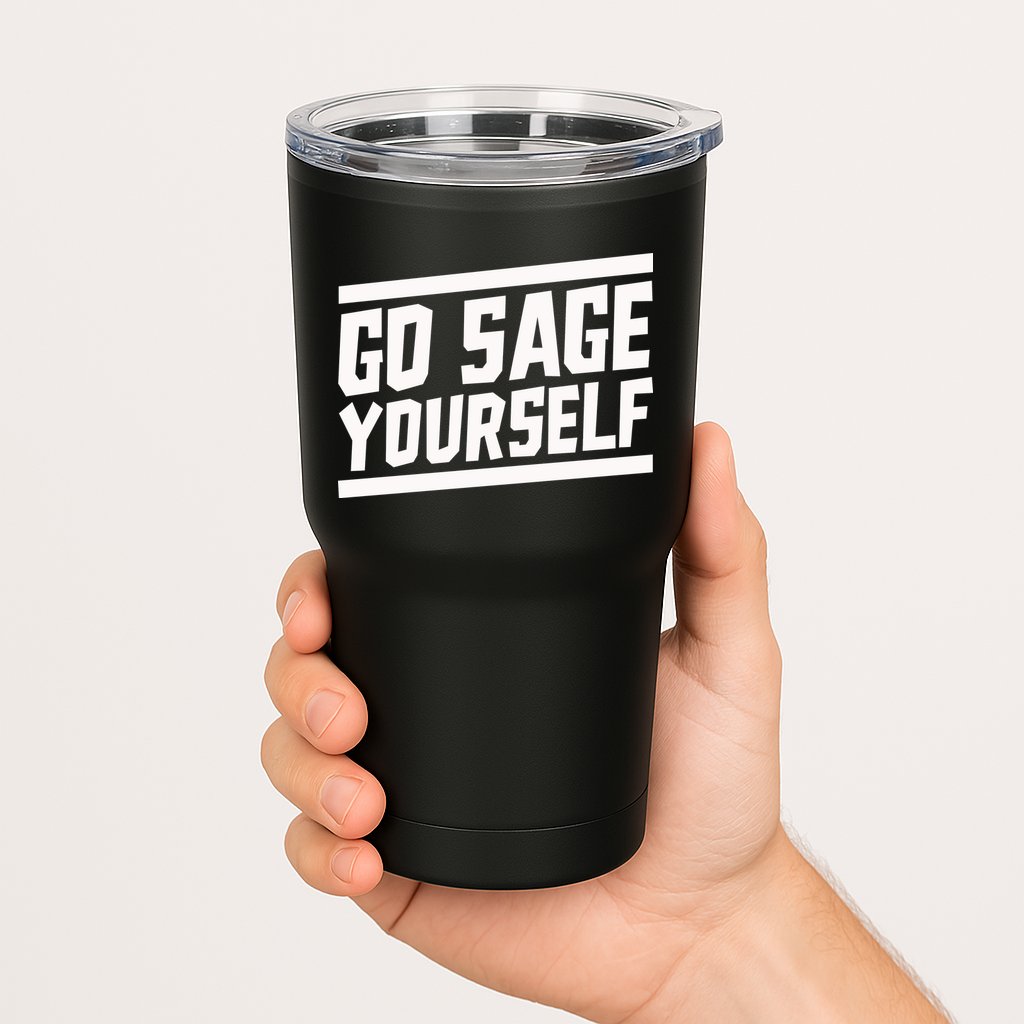 Yogi Bryan Go Sage Yourself Tumbler