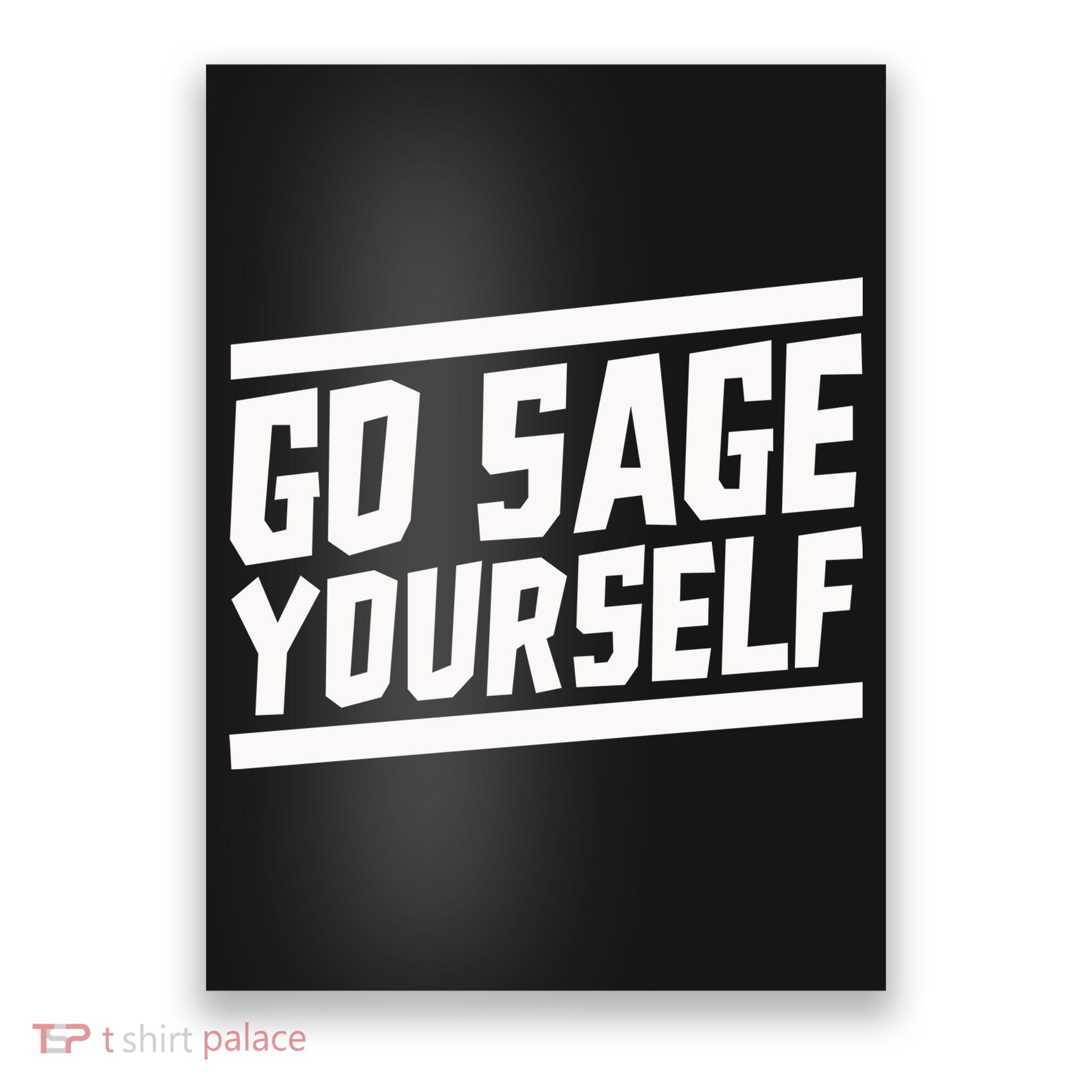 Yogi Bryan Go Sage Yourself Poster