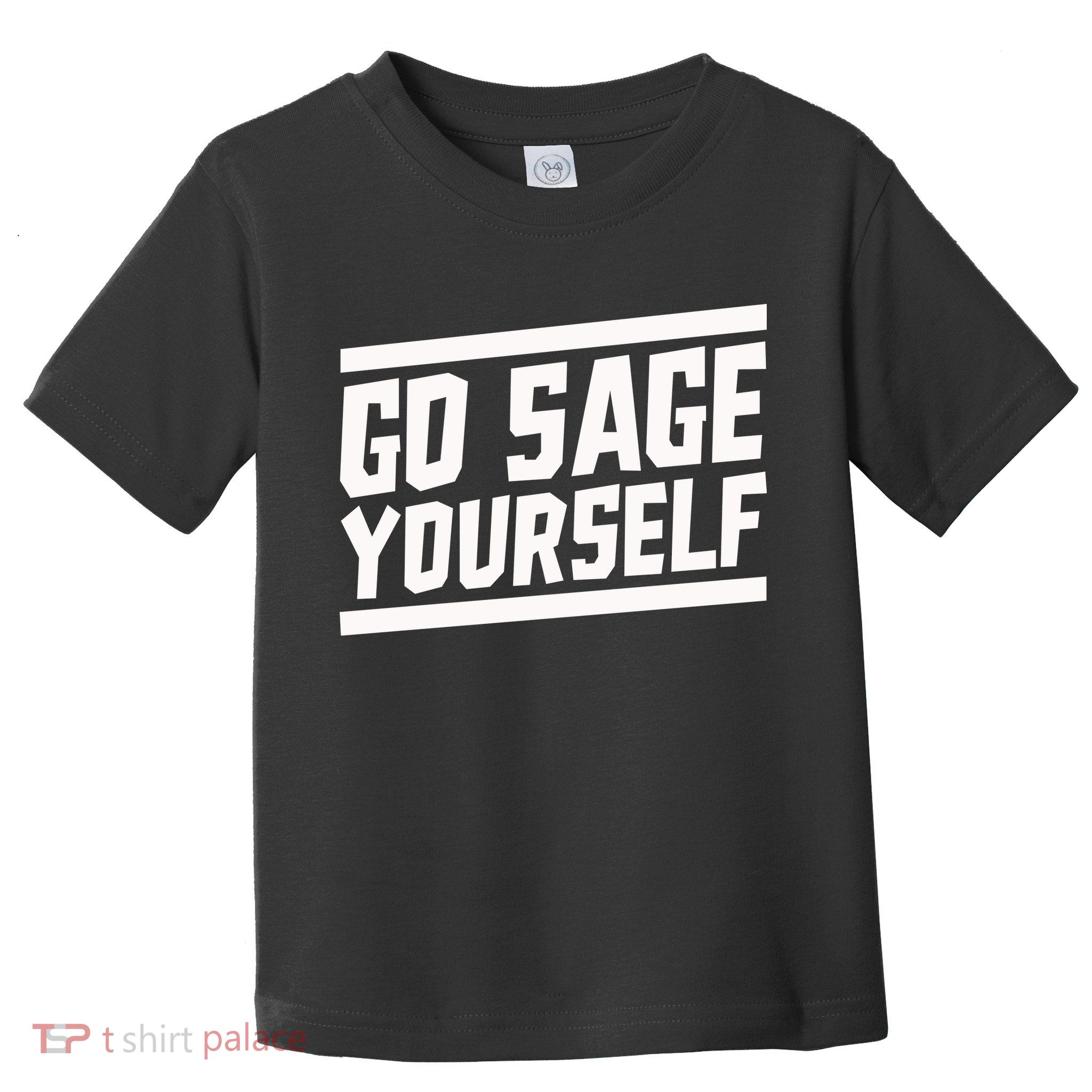 Yogi Bryan Go Sage Yourself Toddler T-Shirt