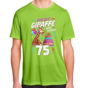 You Bet Giraffe I Just Turned 75 Funny 75th Birthday Adult ChromaSoft Performance T-Shirt