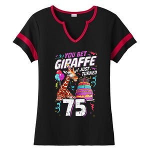 You Bet Giraffe I Just Turned 75 Funny 75th Birthday Ladies Halftime Notch Neck Tee