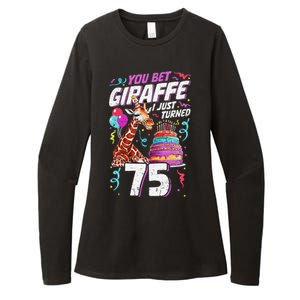 You Bet Giraffe I Just Turned 75 Funny 75th Birthday Womens CVC Long Sleeve Shirt