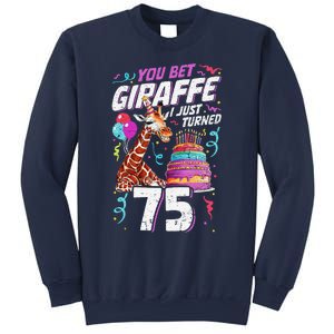 You Bet Giraffe I Just Turned 75 Funny 75th Birthday Sweatshirt