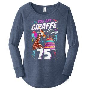 You Bet Giraffe I Just Turned 75 Funny 75th Birthday Women's Perfect Tri Tunic Long Sleeve Shirt