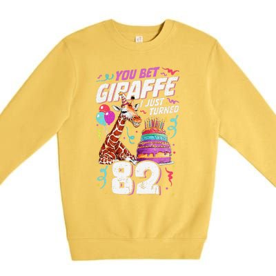 You Bet Giraffe I Just Turned 82 Funny 82nd Birthday Premium Crewneck Sweatshirt