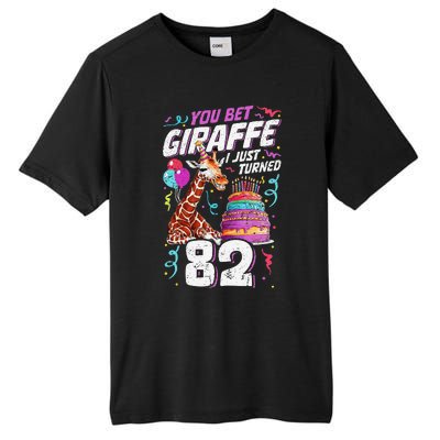 You Bet Giraffe I Just Turned 82 Funny 82nd Birthday Tall Fusion ChromaSoft Performance T-Shirt