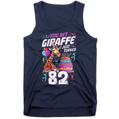 You Bet Giraffe I Just Turned 82 Funny 82nd Birthday Tank Top