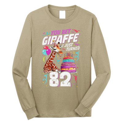 You Bet Giraffe I Just Turned 82 Funny 82nd Birthday Long Sleeve Shirt