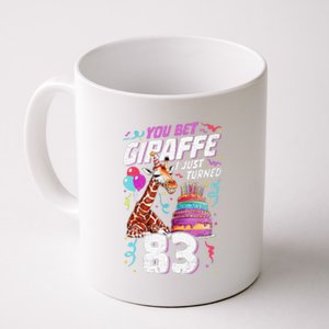 You Bet Giraffe I Just Turned 83 Funny 83rd Birthday Coffee Mug