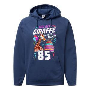 You Bet Giraffe I Just Turned 85 Funny 85th Birthday Performance Fleece Hoodie