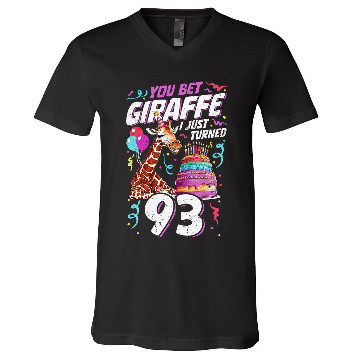 You Bet Giraffe I Just Turned 93 Funny 93rd Birthday V-Neck T-Shirt