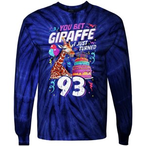 You Bet Giraffe I Just Turned 93 Funny 93rd Birthday Tie-Dye Long Sleeve Shirt