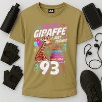 You Bet Giraffe I Just Turned 93 Funny 93rd Birthday Cooling Performance Crew T-Shirt