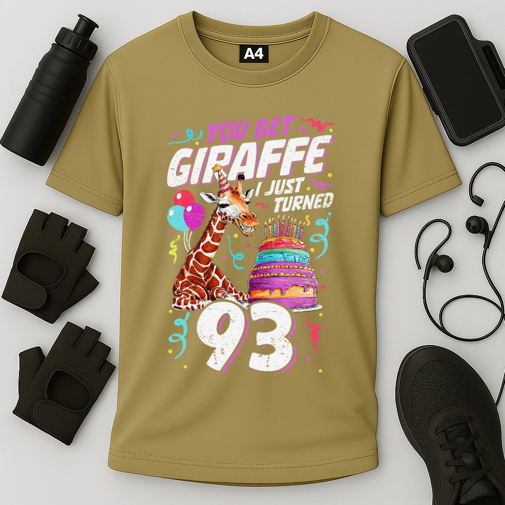 You Bet Giraffe I Just Turned 93 Funny 93rd Birthday Cooling Performance Crew T-Shirt