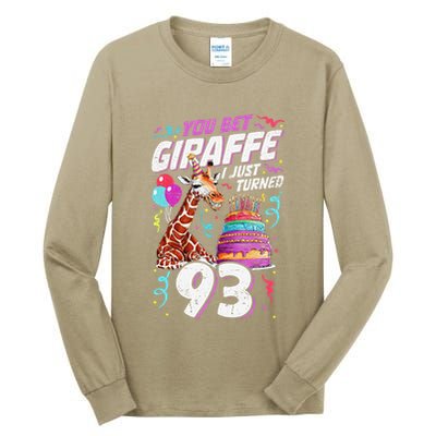 You Bet Giraffe I Just Turned 93 Funny 93rd Birthday Tall Long Sleeve T-Shirt