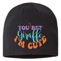 You Bet Giraffe IM Cute Animal Lover Family Vintage Sustainable Beanie