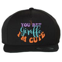 You Bet Giraffe IM Cute Animal Lover Family Vintage Wool Snapback Cap