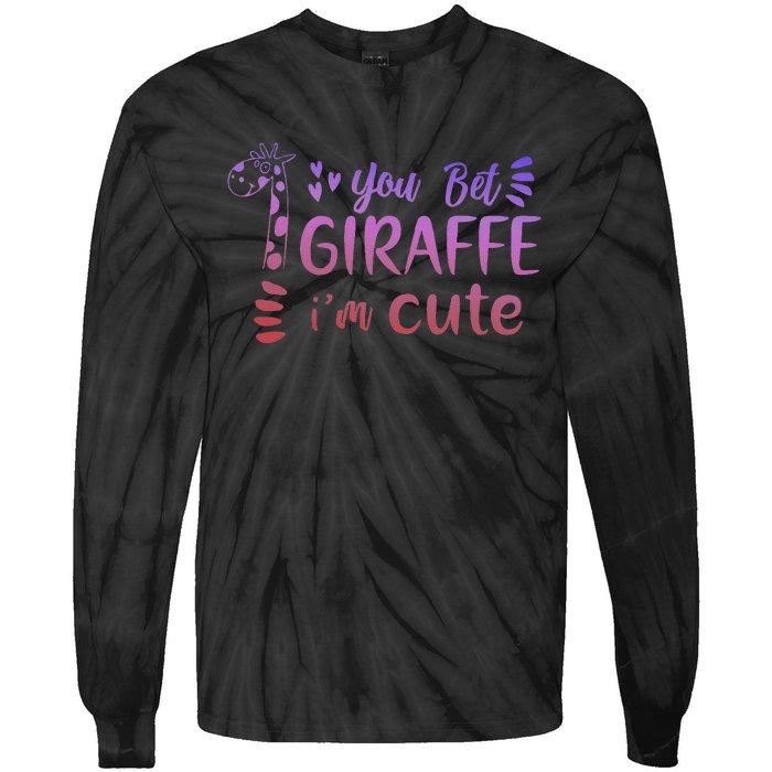 You Bet Giraffe IM Cute Animal Lover Tie-Dye Long Sleeve Shirt