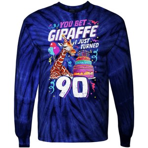 You Bet Giraffe I Just Turned 90 Funny 90th Birthday Tie-Dye Long Sleeve Shirt