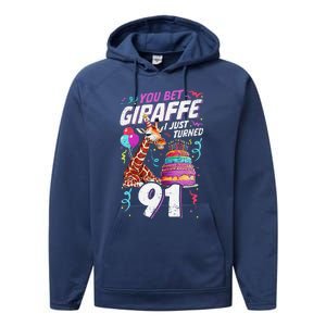 You Bet Giraffe I Just Turned 91 Funny 91st Birthday Performance Fleece Hoodie