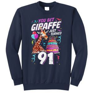 You Bet Giraffe I Just Turned 91 Funny 91st Birthday Sweatshirt