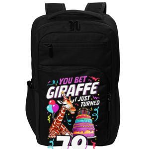 You Bet Giraffe I Just Turned 79 Funny 79th Birthday Impact Tech Backpack