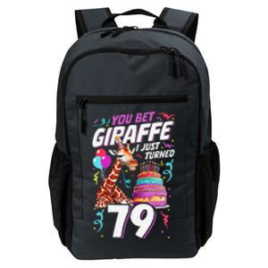 You Bet Giraffe I Just Turned 79 Funny 79th Birthday Daily Commute Backpack