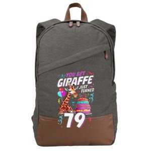 You Bet Giraffe I Just Turned 79 Funny 79th Birthday Cotton Canvas Backpack