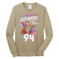 You Bet Giraffe I Just Turned 94 Funny 94th Birthday Tall Long Sleeve T-Shirt