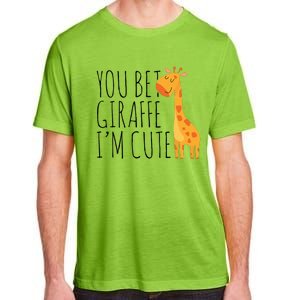 You Bet Giraffe IM Cute New Baby Funny Baby Adult ChromaSoft Performance T-Shirt