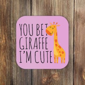 You Bet Giraffe IM Cute New Baby Funny Baby Coaster