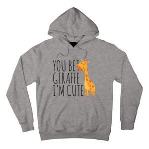 You Bet Giraffe IM Cute New Baby Funny Baby Tall Hoodie