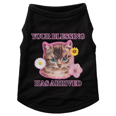 Your Blessing Has Arrived Cat & Funny Silly Catr Blessing Has Arrived Cat & Funn Doggie Tank