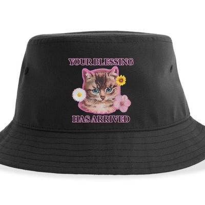 Your Blessing Has Arrived Cat & Funny Silly Catr Blessing Has Arrived Cat & Funn Sustainable Bucket Hat