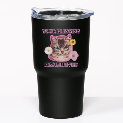 Your Blessing Has Arrived Cat & Funny Silly Catr Blessing Has Arrived Cat & Funn Tumbler
