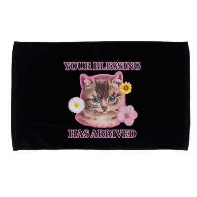Your Blessing Has Arrived Cat & Funny Silly Catr Blessing Has Arrived Cat & Funn Microfiber Hand Towel