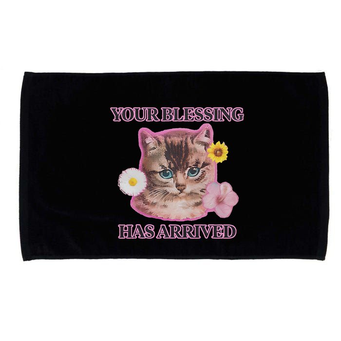 Your Blessing Has Arrived Cat & Funny Silly Catr Blessing Has Arrived Cat & Funn Microfiber Hand Towel