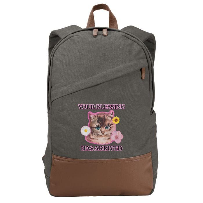 Your Blessing Has Arrived Cat & Funny Silly Catr Blessing Has Arrived Cat & Funn Cotton Canvas Backpack
