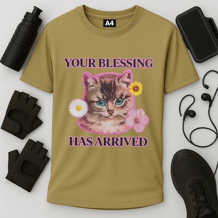 Your Blessing Has Arrived Cat & Funny Silly Catr Blessing Has Arrived Cat & Funn Cooling Performance Crew T-Shirt
