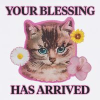Your Blessing Has Arrived Cat & Funny Silly Catr Blessing Has Arrived Cat & Funn Garment-Dyed Sweatshirt
