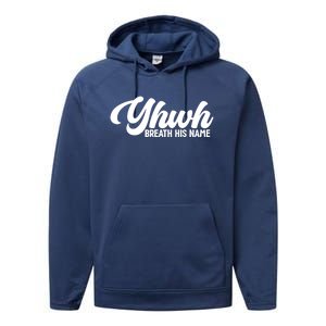 Yhwh Breath His Name Christian Religious Faith Jesus Cross Gift Performance Fleece Hoodie