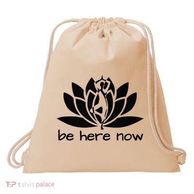 Yoga Be Here Now Fitness Workout Namaste Lotus For Women Drawstring Bag