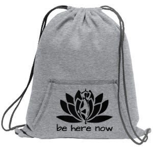 Yoga Be Here Now Fitness Workout Namaste Lotus For Women Sweatshirt Cinch Pack Bag