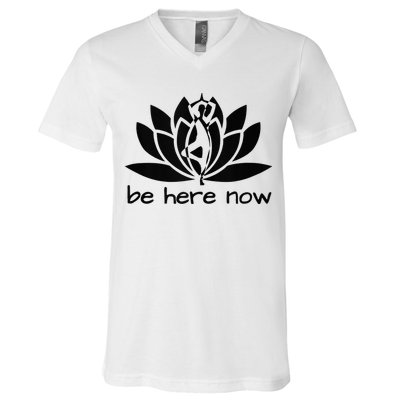 Yoga Be Here Now Fitness Workout Namaste Lotus For Women V-Neck T-Shirt
