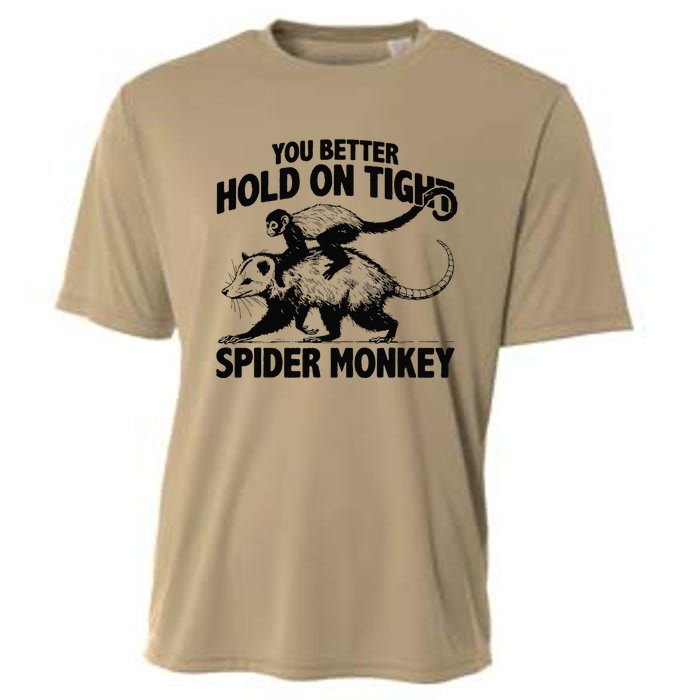 You Better Hold On Tight Spider Monkey Cooling Performance Crew T-Shirt