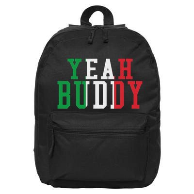 Yeah Buddy Italian Flag Colors 16 in Basic Backpack