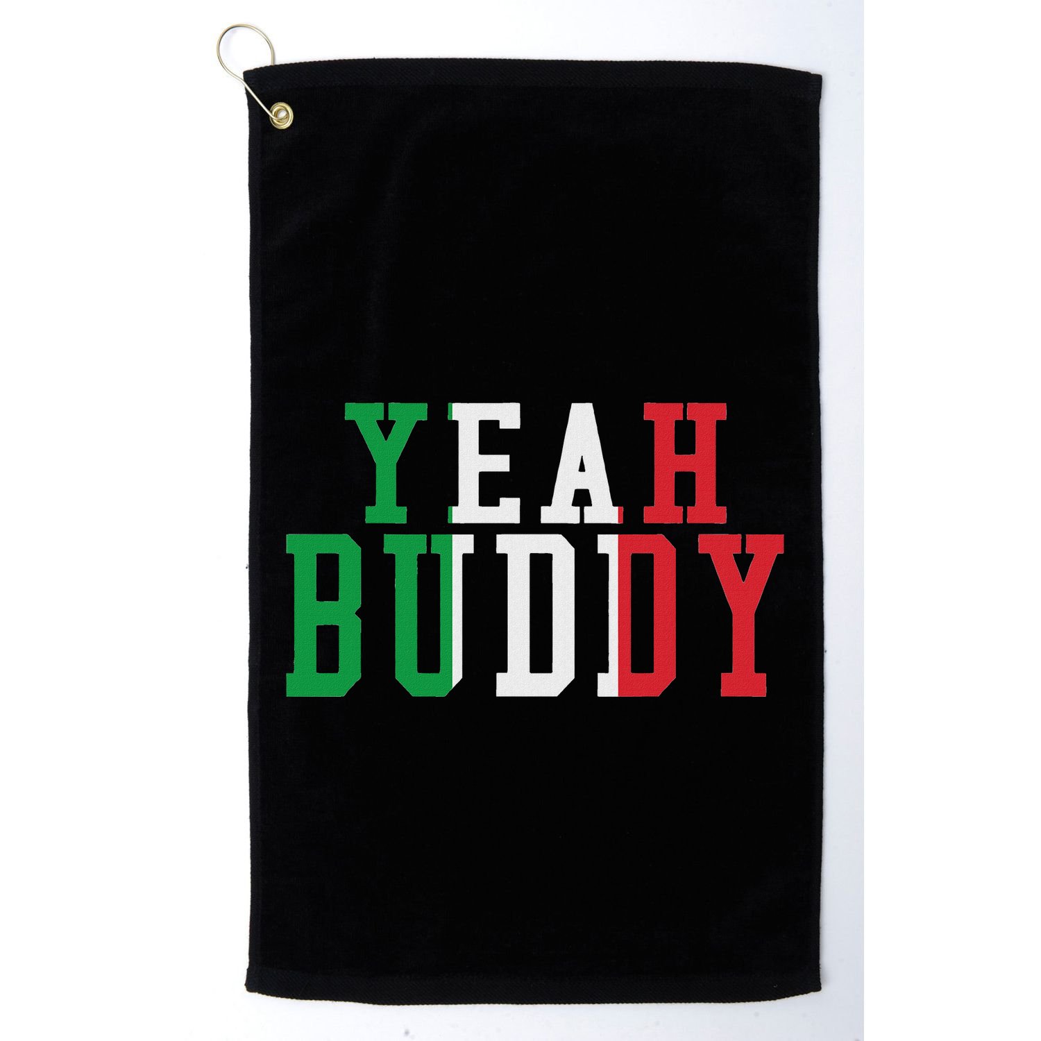 Yeah Buddy Italian Flag Colors Golf Towel