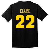 You Break It You Own It Clark 22 Iowa  Tall T-Shirt